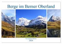 Berge im Berner Oberland (Wandkalender 2024 DIN A2 quer), CALVENDO Monatskalender