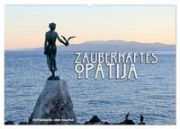 Zauberhaftes Opatija (Wandkalender 2024 DIN A2 quer), CALVENDO Monatskalender