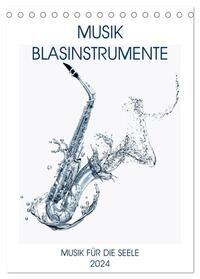 Musik Blasinstrumente (Tischkalender 2024 DIN A5 hoch), CALVENDO Monatskalender
