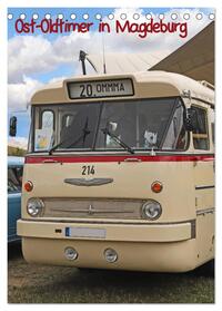 Ost-Oldtimer in Magdeburg (Tischkalender 2024 DIN A5 hoch), CALVENDO Monatskalender