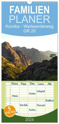Familienplaner 2024 - Korsika - Weitwanderweg GR 20 mit 5 Spalten (Wandkalender, 21 x 45 cm) CALVENDO