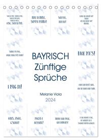 BAYRISCH Zünftige Sprüche (Tischkalender 2024 DIN A5 hoch), CALVENDO Monatskalender