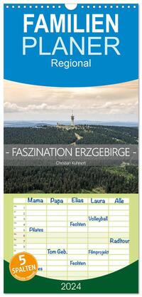 Familienplaner 2024 - Faszination Erzgebirge mit 5 Spalten (Wandkalender, 21 x 45 cm) CALVENDO