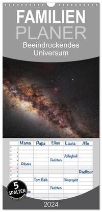 Familienplaner 2024 - Beeindruckendes Universum mit 5 Spalten (Wandkalender, 21 x 45 cm) CALVENDO