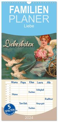 Familienplaner 2024 - Liebesboten mit 5 Spalten (Wandkalender, 21 x 45 cm) CALVENDO