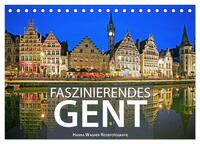 Faszinierendes Gent (Tischkalender 2024 DIN A5 quer), CALVENDO Monatskalender