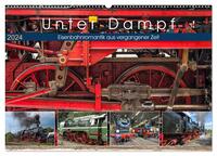 Unter Dampf - Eisenbahnromantik aus vergangener Zeit (Wandkalender 2024 DIN A2 quer), CALVENDO Monatskalender