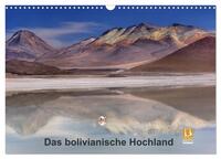 Das bolivianische Hochland (Wandkalender 2024 DIN A3 quer), CALVENDO Monatskalender