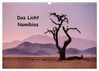 Das Licht Namibias (Wandkalender 2024 DIN A3 quer), CALVENDO Monatskalender