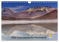 Das bolivianische Hochland (Wandkalender 2024 DIN A4 quer), CALVENDO Monatskalender