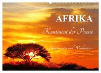 AFRIKA - Kontinent der Poesie (Wandkalender 2024 DIN A2 quer), CALVENDO Monatskalender