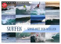 Surfen - Spaß auf den Wellen (Wandkalender 2024 DIN A4 quer), CALVENDO Monatskalender