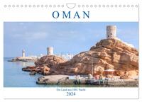 Oman - Ein Land aus 1001 Nacht (Wandkalender 2024 DIN A4 quer), CALVENDO Monatskalender