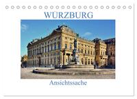 Würzburg - Ansichtssache (Tischkalender 2024 DIN A5 quer), CALVENDO Monatskalender