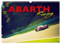 Abarth Racing (Wandkalender 2024 DIN A3 quer), CALVENDO Monatskalender
