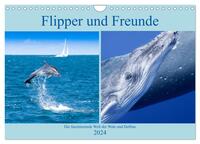 Flipper und Freunde (Wandkalender 2024 DIN A4 quer), CALVENDO Monatskalender