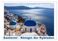 Santorini - Königin der Kykladen (Wandkalender 2024 DIN A3 quer), CALVENDO Monatskalender