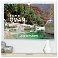 Sultanat Oman - Land des Orients (hochwertiger Premium Wandkalender 2024 DIN A2 quer), Kunstdruck in Hochglanz