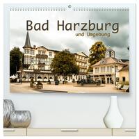 Bad Harzburg und Umgebung (hochwertiger Premium Wandkalender 2024 DIN A2 quer), Kunstdruck in Hochglanz
