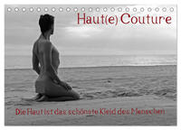 Haut(e) Couture (Tischkalender 2024 DIN A5 quer), CALVENDO Monatskalender