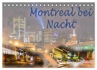 Montreal bei Nacht (Tischkalender 2024 DIN A5 quer), CALVENDO Monatskalender