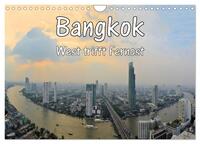 Bangkok: West trifft Fernost (Wandkalender 2024 DIN A4 quer), CALVENDO Monatskalender