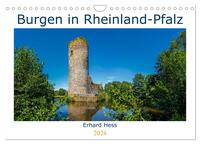 Burgen in Rheinland-Pfalz (Wandkalender 2024 DIN A4 quer), CALVENDO Monatskalender