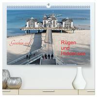 Gesehen auf - Rügen und Hiddensee (hochwertiger Premium Wandkalender 2024 DIN A2 quer), Kunstdruck in Hochglanz