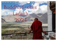 Buddhistisches Ladakh (Wandkalender 2024 DIN A4 quer), CALVENDO Monatskalender