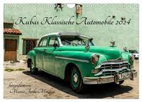 Kubas Klassische Automobile 2024 (Wandkalender 2024 DIN A4 quer), CALVENDO Monatskalender