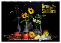 Neue alte Stillleben (Wandkalender 2024 DIN A2 quer), CALVENDO Monatskalender