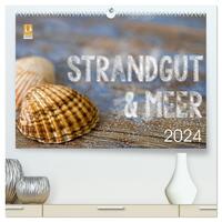Strandgut und Meer 2024 (hochwertiger Premium Wandkalender 2024 DIN A2 quer), Kunstdruck in Hochglanz