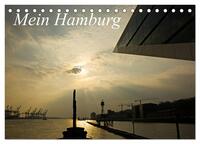 Mein Hamburg (Tischkalender 2024 DIN A5 quer), CALVENDO Monatskalender