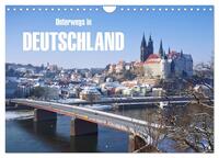 Unterwegs in Deutschland (Wandkalender 2024 DIN A4 quer), CALVENDO Monatskalender