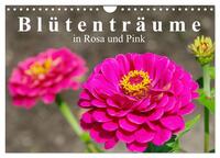 Blütenträume in Rosa und Pink (Wandkalender 2024 DIN A4 quer), CALVENDO Monatskalender