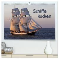 Schiffe kucken (hochwertiger Premium Wandkalender 2024 DIN A2 quer), Kunstdruck in Hochglanz