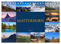 MATTERHORN Impressionen (Tischkalender 2024 DIN A5 quer), CALVENDO Monatskalender