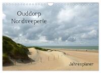 Ouddorp Nordseeperle / Planer (Wandkalender 2024 DIN A4 quer), CALVENDO Monatskalender