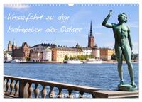 Kreuzfahrt zu den Metropolen der Ostsee - Conrad Stein Verlag (Wandkalender 2024 DIN A3 quer), CALVENDO Monatskalender