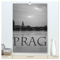 Prag - Praha - Prague (hochwertiger Premium Wandkalender 2024 DIN A2 hoch), Kunstdruck in Hochglanz