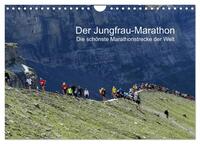 Der Jungfrau-Marathon (Wandkalender 2024 DIN A4 quer), CALVENDO Monatskalender