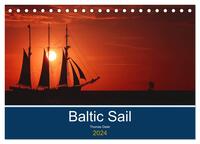 Baltic Sail (Tischkalender 2024 DIN A5 quer), CALVENDO Monatskalender