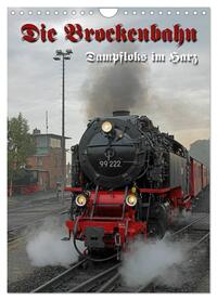 Die Brockenbahn (Wandkalender 2024 DIN A4 hoch), CALVENDO Monatskalender