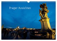 Prager Ansichten (Wandkalender 2024 DIN A3 quer), CALVENDO Monatskalender
