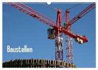 Baustellen (Wandkalender 2024 DIN A3 quer), CALVENDO Monatskalender