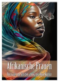 Afrikanische Frauen - im DIN Monatskalender CALVENDO (Wandkalender Schönstatt-Verlag | hoch), A2 Buchhandlung Brunner-Klaus Liselotte der afrikanischen 2024 Kultur Stil von Portraits