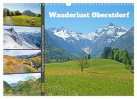 Wanderlust Oberstdorf 2024 (Wandkalender 2024 DIN A3 quer), CALVENDO Monatskalender