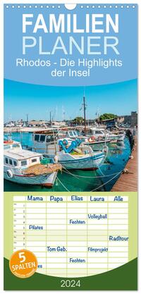 Familienplaner 2024 - Rhodos - Die Highlights der Insel mit 5 Spalten (Wandkalender, 21 x 45 cm) CALVENDO