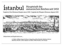 Istanbul - Hauptstadt des osmanischen Reiches seit 1453 (Wandkalender 2024 DIN A2 quer), CALVENDO Monatskalender