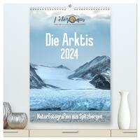 Die Arktis - Naturfotografien aus Spitzbergen (hochwertiger Premium Wandkalender 2024 DIN A2 hoch), Kunstdruck in Hochglanz